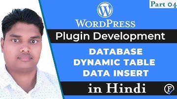 WordPress Plugin Development Tutorial In Hindi / Urdu | WordPress Database Table Create Data Insert