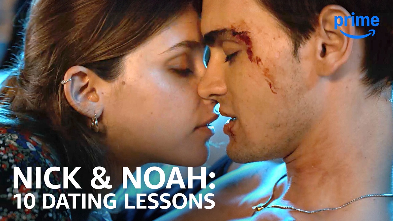 Nick & Noah: 10 Dating Lessons from the Culpables Trilogy | Prime Video