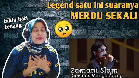 ZAMANI SLAM - GERIMIS MENGUNDANG | 🇮🇩 Reaction