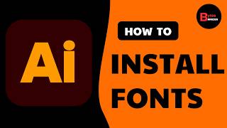 How to Download and Install Fonts in Adobe Illustrator (Easy Guide!) Update