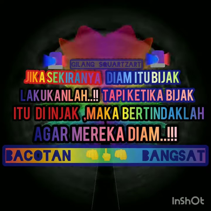 story wa Quotes Bangsat Berkelas