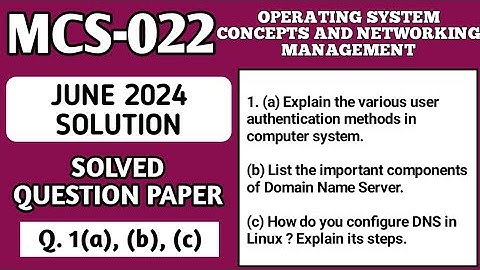 P1- 1(a), (b), (c) | MCS 022 June 2024 Solution | MCS 022 Solved Question Paper | Mcs22 Important