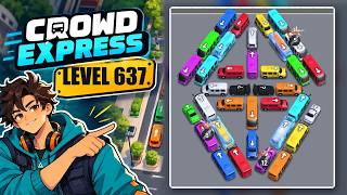 Crowd Express Level 637 | Full Walkthrough - No Magnets