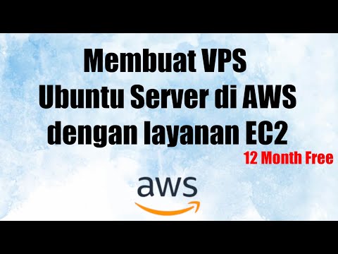 Video: Bagaimanakah cara membuat VPS dalam AWS?