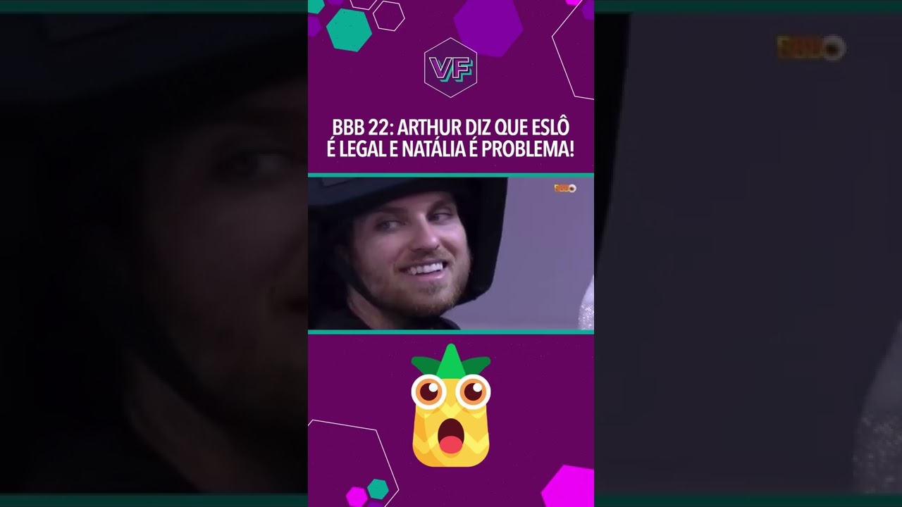 BBB 22: ARTHUR DIZ QUE ESLOVENIA É LEGAL E NATALIA É PROBLEMA! #Shorts | Virou Festa