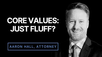 Core Values: The Foundation of a Great Company