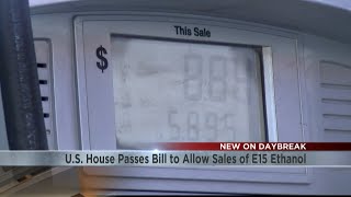 U.S. House passes E15 ethanol sales bill