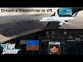 First 787 dreamliner postaau2 flight in vr  microsoft flight simulator  san francisco bay area