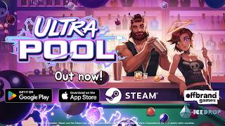 Ultrapool | Launch Trailer | OUT NOW on Steam + iOS + Android!