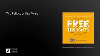 The Politics of Star Wars
