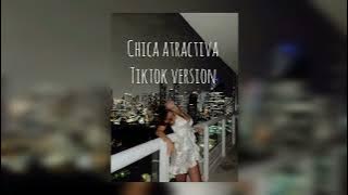 FloyyMenor - CHICA ATRACTIVA (Summer 2025) tiktok version
