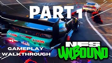 NEED FOR SPEED UNBOUND Gameplay Walkthrough (Prologue Part 1)NO COMMENTARY
