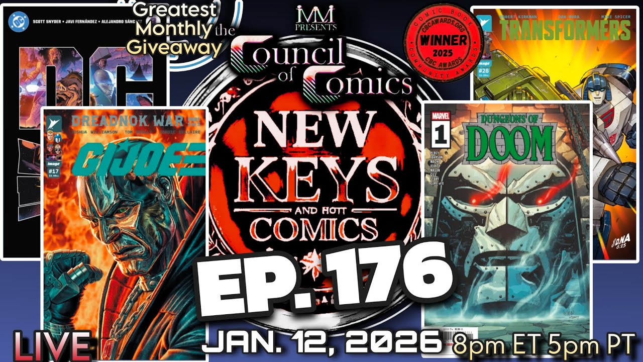 NEW KEYS & HOT COMICS! LIVE Podcast ep.176 Jan 12, 2025 