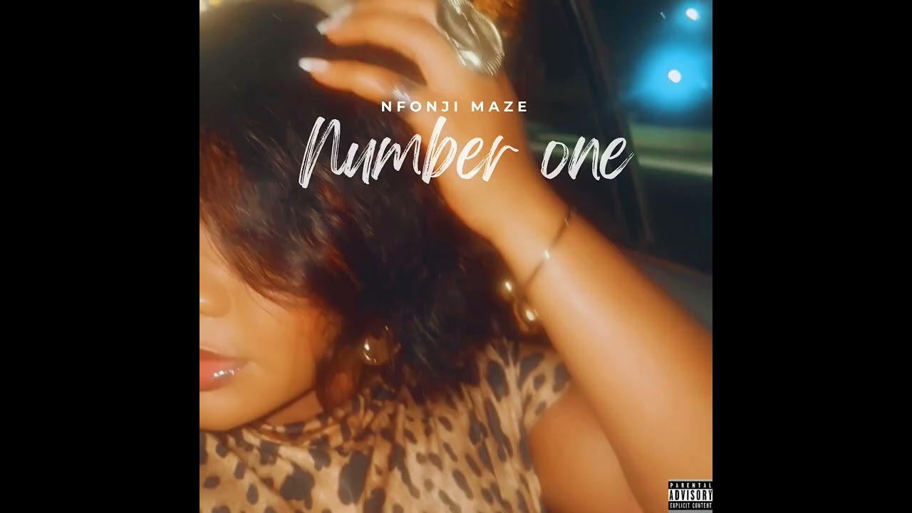 Nfonji Maze - Number One (Official Audio)