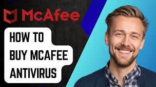 Come acquistare McAfee Antivirus [Guida 2025]