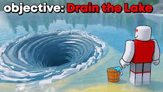 Draining an ENTIRE LAKE with only a BUCKET in Roblox.