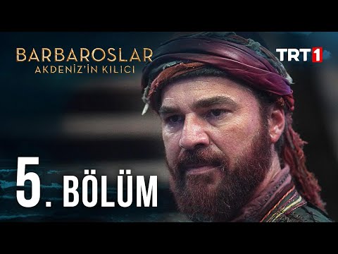 Barbaroslar Akdeniz’in Kılıcı 5. Bölüm