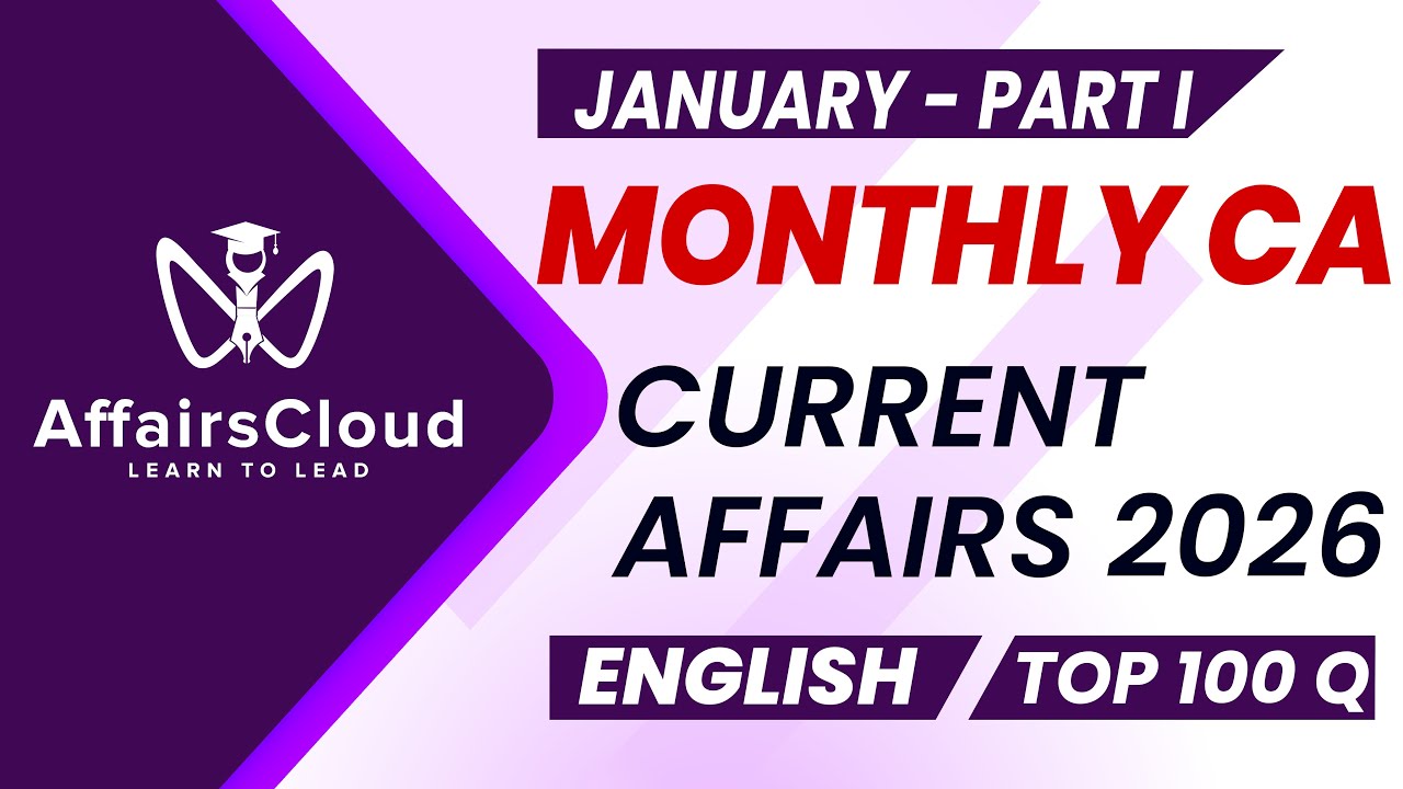 January 2026 Current Affairs  - Part I | English | Monthly Current Affairs | AffairsCloud