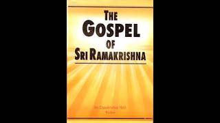 Gospel of Sri Ramakrishna (2) by Swami Jnanasudhananda