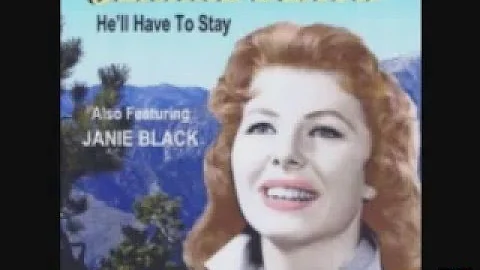 Jeanne Black - He'll Have To Stay (Answer to Jim R...