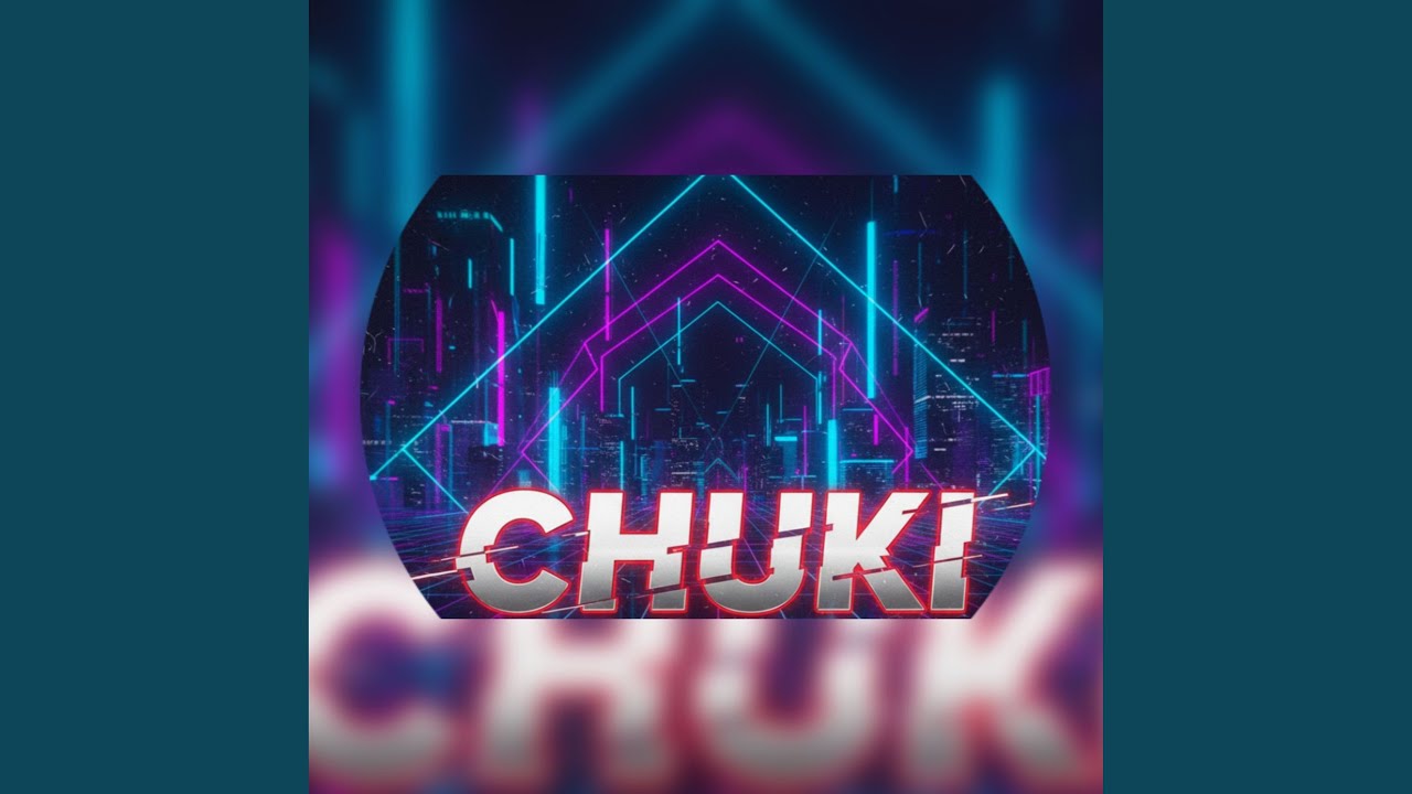 Watch Chuki on YouTube Watch Chuki on YouTube