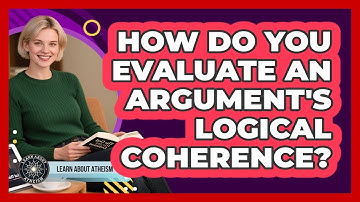 How Do You Evaluate An Argument