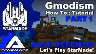 StarMade: Starmada - Planetary Base Defense PART1 - Ep 5