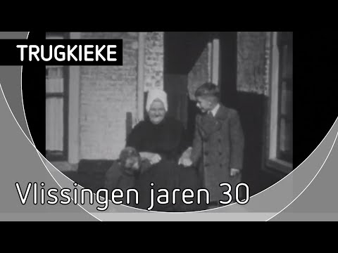 Trugkieke - jaren '30 Vlissingen en Vrouwenpolder
