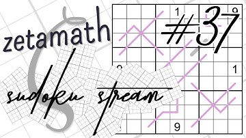 zetamath sudoku stream #37