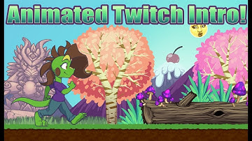 My NEW animated Twitch intro!