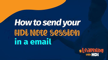 How to send your HDi Note session in a email