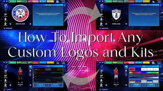How To Import Any Custom Logos and Kits | DLS 26