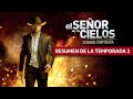 Lo Mejor de la Temporada 2 de El Señor de los Cielos ✨
