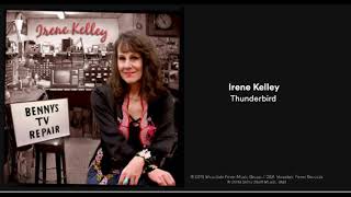 Video thumbnail of "Irene Kelley: Thunderbird (2019) New Bluegrass"