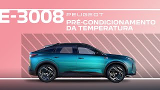 Peugeot E-3008 | Tutorial | Pré-condicionamento térmico