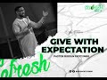 Give With Expectation. || Pastor Biodun Fatoyinbo. Refresh Day 3, 01-12-2020