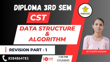 Diploma 3rd Sem CST | Data Structure & Algorithm | Revision Part 1 | By- Rumpa Madam / Easy2Learning