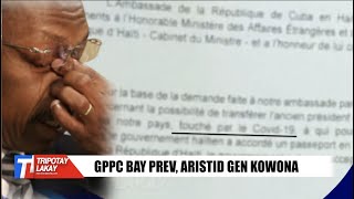 FLASH! Garry Pierre Paul Charles vini ak prèv poul montre Aristide gen KOWONA VIRIS