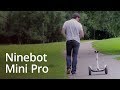 Полный обзор Ninebot Mini Pro