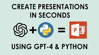 How To Use GPT-4 & Python to Make PowerPoint Presentations in SECONDS! ⏰ Time-Saving Hack Revealed!