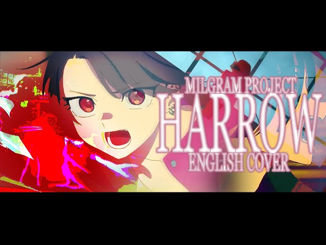 HARROW】 MILGRAM | KOTOKO / コトコ - ENGLISH COVER (ver‬