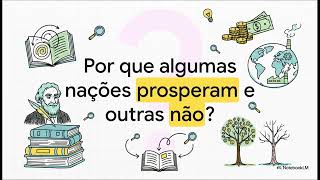 Por Que Alguns Países São Ricos e Outros Pobres? Segundo Adam Smith