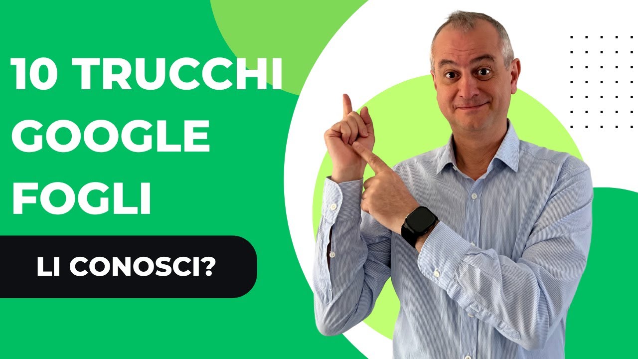 10 FUNZIONI SEGRETE di GOOGLE FOGLI che nessuno ti ha mai mostrato