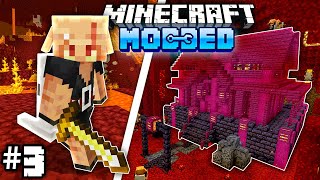 Modded Minecraft Isn't Hard (#3) THE NETHER IS INSANE