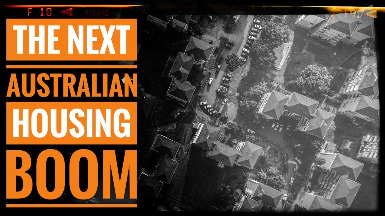 The Next Australian Housing Boom YouTube