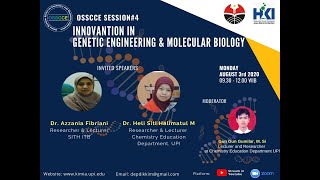 Osscce #4 - 1st speaker, dr. azzania fibriani menyampaikan tentang
rekayasa genetika dan aplikasinya, serta sedikit vaksin covid-19,
online seminar series on chemistry and education ...