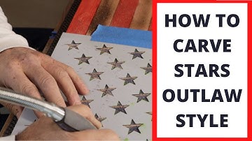HOW TO CARVE STARS IN A RUSTIC AMERICAN FLAG