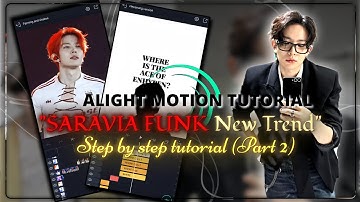 SARAVIA FUNK NEW TREND STEP-BY-BY STEP ALIGHT MOTION TUTORIAL K-POP EDIT| PANNING AMD SHAKES(PART 2)