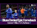 Aston villa 22 chelsea  chelsea denied comeback by var controversy   premier league