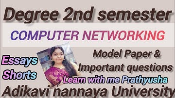 Degree 2nd semester Computer networking model Paper & important questions adikavi nannaya University